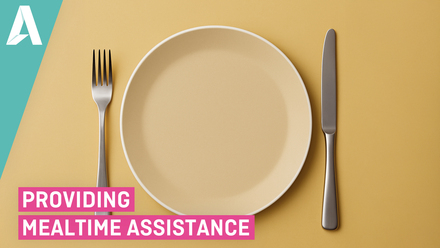 Providing Mealtime Assistance