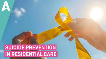 Suicide Prevention in Residential Care