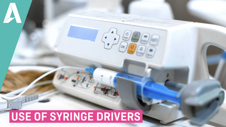 Use of Syringe Drivers